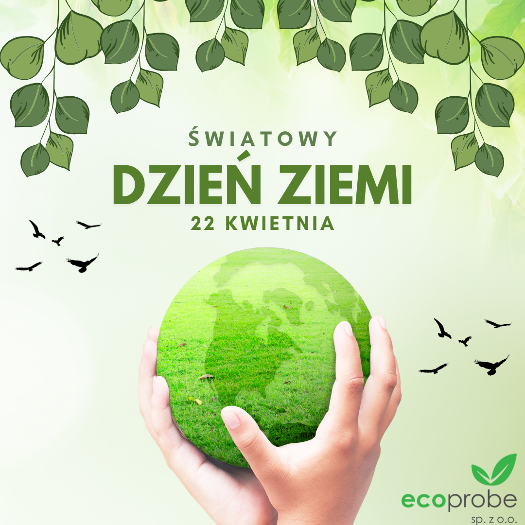 22 kwietnia- Światowy Dzień Ziemi